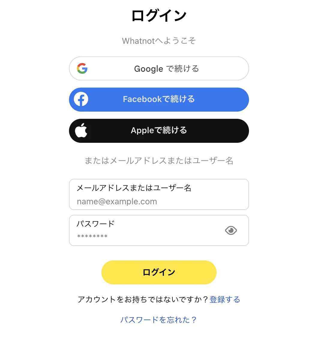whatnot.comのログイン画面。「Googleで続ける」「Facebookで続ける」「Appleで続ける」の3つのボタンと、「メールアドレスまたはユーザー名」「パスワード」の入力欄、「パスワードを忘れた？」のリンクが並んでいる
